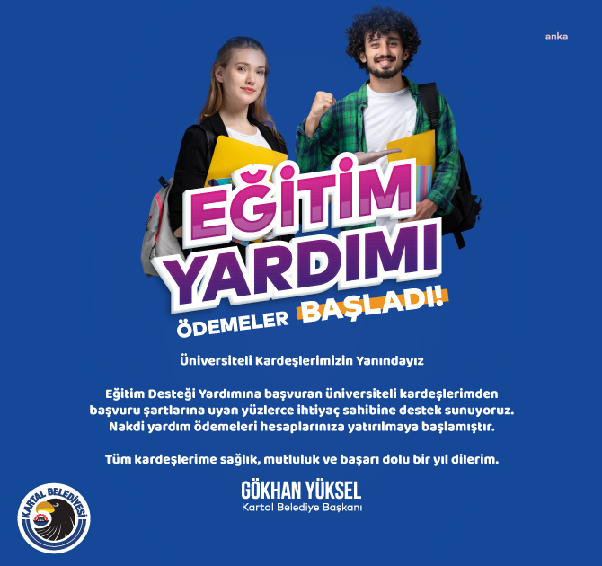 KARTAL BELEDİYESİ ÜNİVERSİTE EĞİTİM DESTEĞİ YARDIMI ,ÖĞRENCİLERİN HESAPLARINA YATIRILDI
