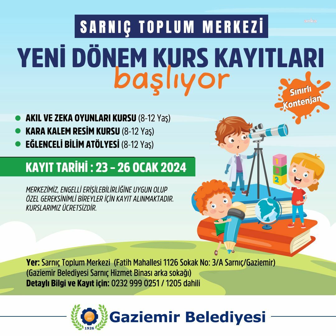 SARNIÇ TOPLUM MERKEZİ'NDE ÇOCUK KURSLARININ KAYITLARI BAŞLADI