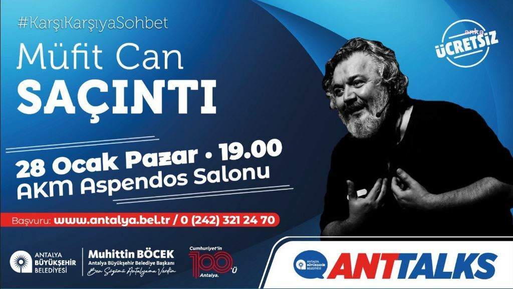 ANTTALKS’UN KONUĞU MÜFİT CAN SAÇINTI