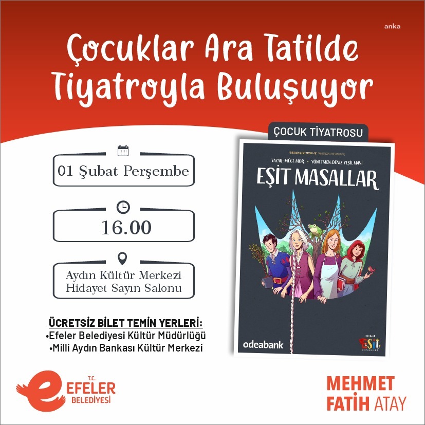 EFELER BELEDİYESİ, YARIYIL TATİLİNDE ÇOCUKLARI TİYATROYLA BULUŞTURACAK