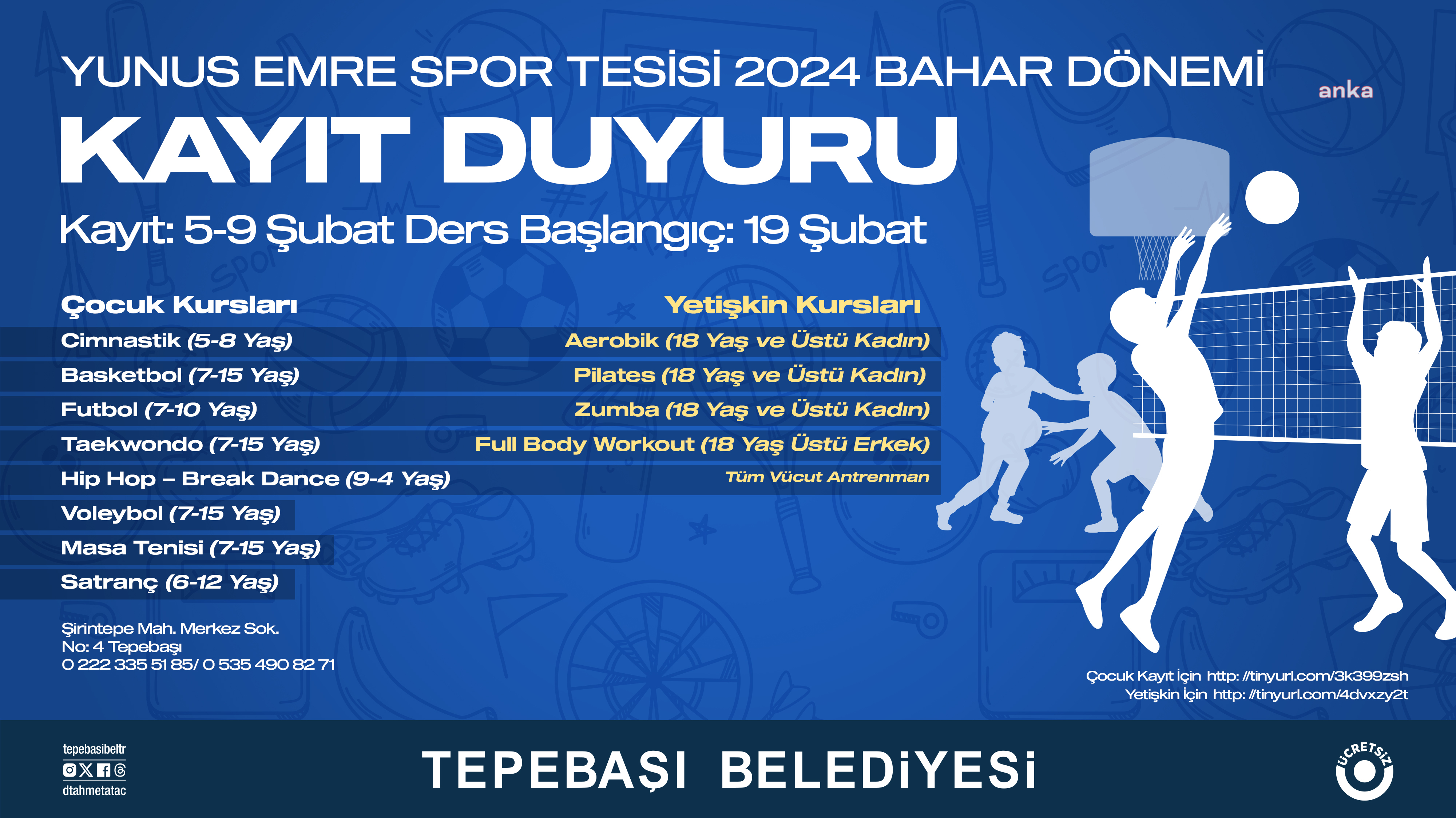 TEPEBAŞI BELEDİYESİ YUNUS EMRE SPOR TESİSLERİ'NDE BAHAR DÖNEMİ KURS KAYITLARI BAŞLADI