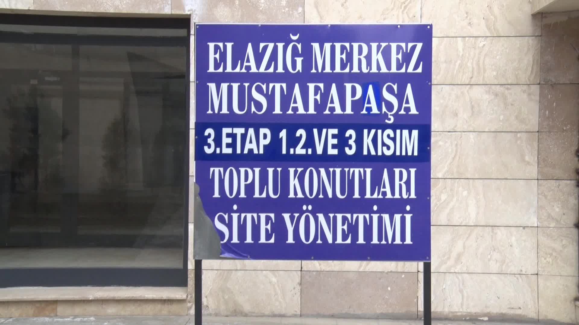 ELAZIĞ DEPREMİNDEN SONRA YAPIMI TAMAMLANAN TOKİ KONUTLARINDAKİ YÜKSEK AİDATLARA VATANDAŞLAR TEPKİ GÖSTERDİ