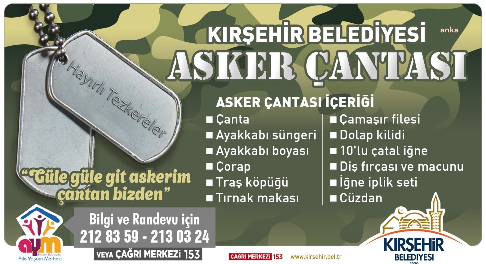 KIRŞEHİR BELEDİYESİ’NDEN ASKERE GİDECEK GENÇLERE ASKER ÇANTASI