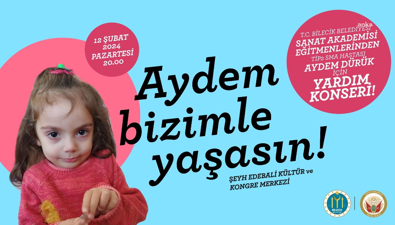 BİLECİK’TE SMA HASTASI AYDEM BEBEĞİN TEDAVİSİ İÇİN KONSER DÜZENLENECEK
