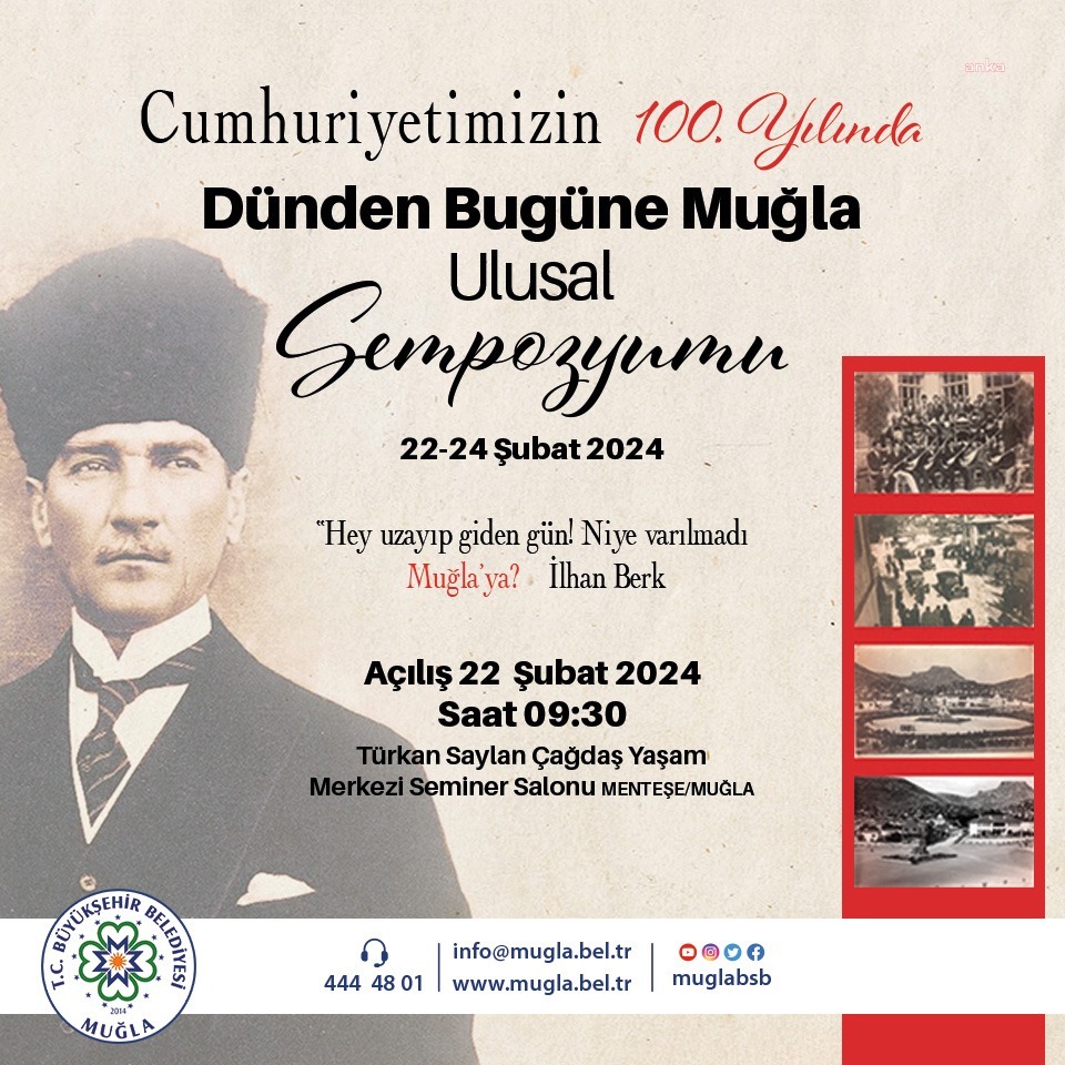 BÜYÜKŞEHİR BELEDİYESİ, 'CUMHURİYET’İN 100.YILINDA MUĞLA' SEMPOZYUMU DÜZENLİYOR