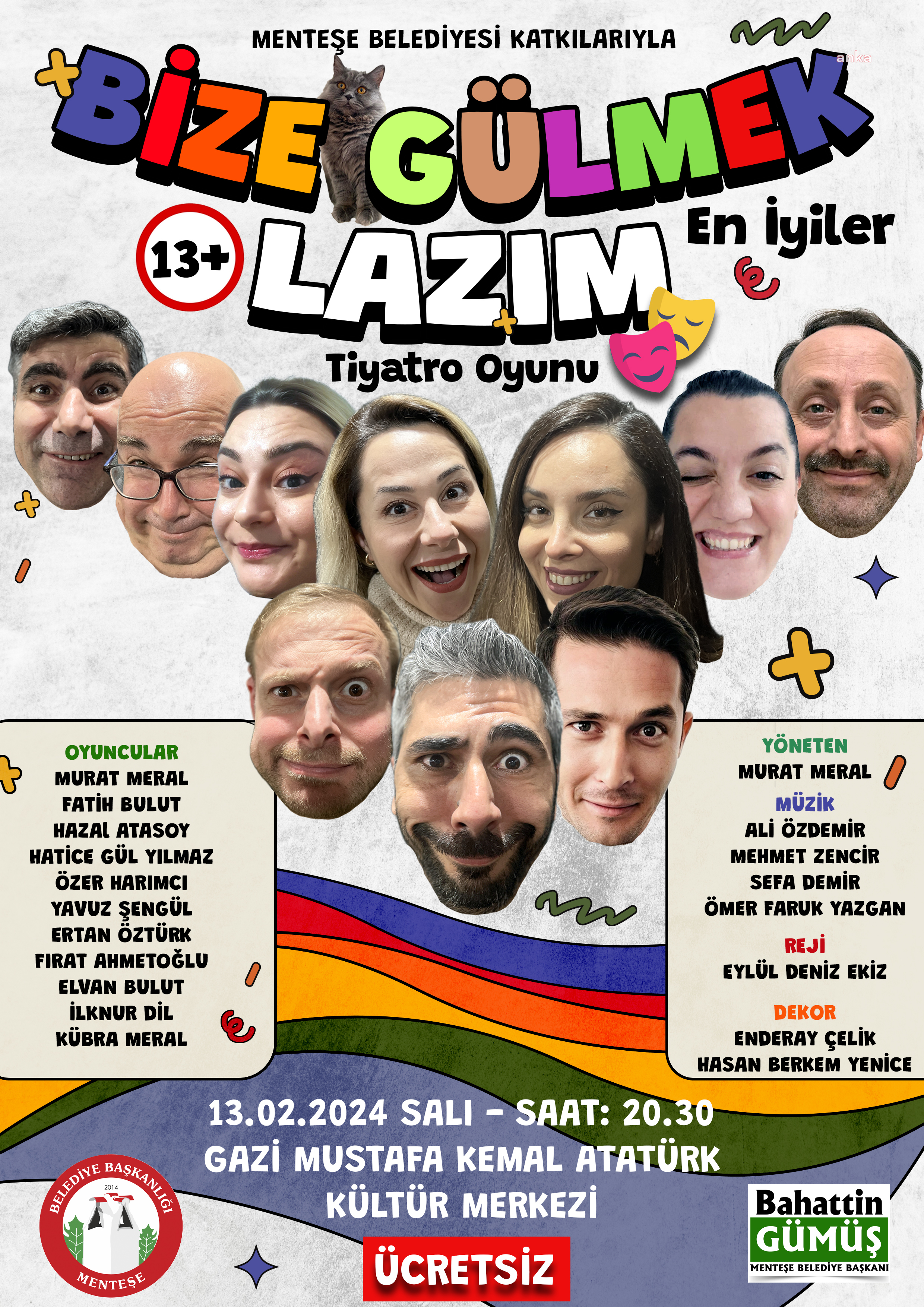 “BİZE GÜLMEK LAZIM”, MENTEŞE'DE İZLEYİCİSİYLE BULUŞUYOR