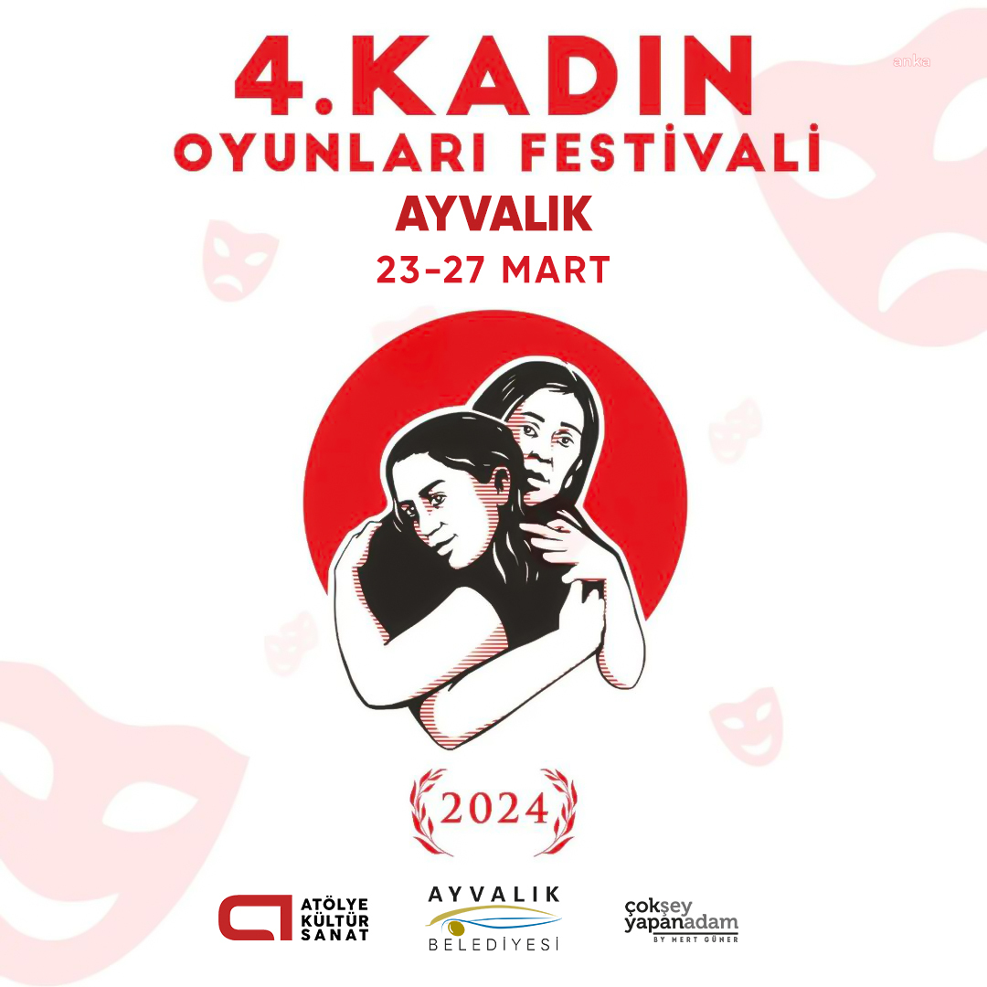 “KADIN OYUNLARI FESTİVALİ” AYVALIKLI TİYATROSEVERLERLE 4. KEZ BULUŞACAK
