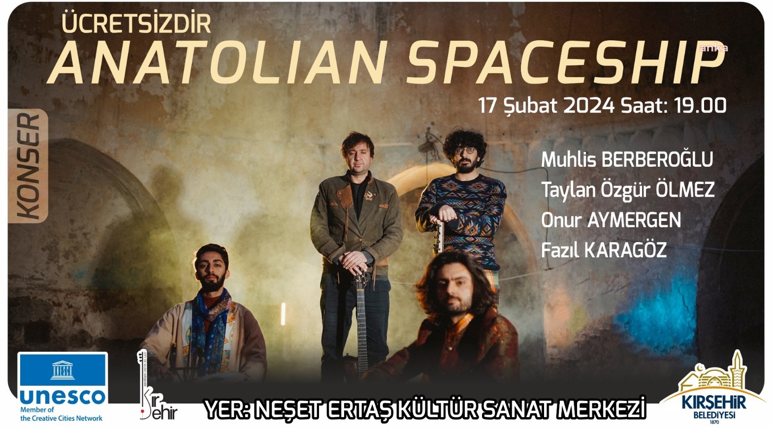 ‘ANATOLIAN SPACESHIP’ GRUBU, KIRŞEHİRLİLERLE BULUŞACAK