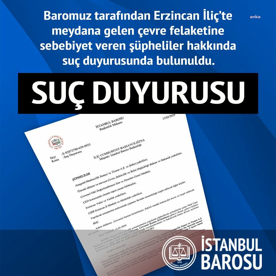 İSTANBUL BAROSU ANAGOLD MADENCİLİK VE MURAT KURUM HAKKINDA SUÇ DUYURUSUNDA BULUNDU