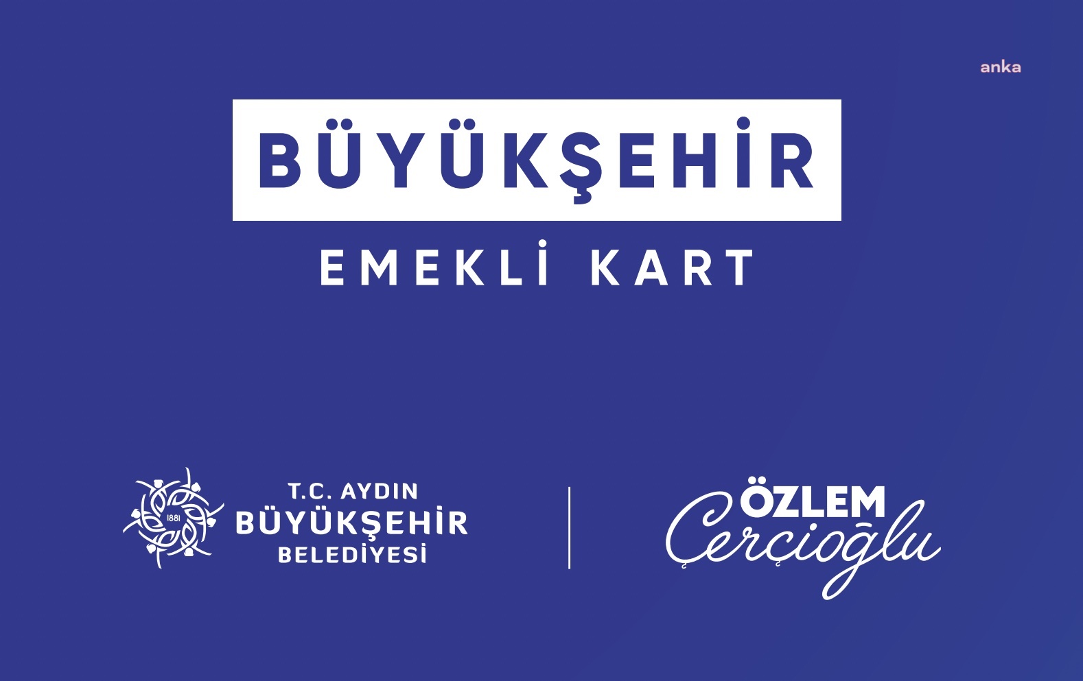 AYDIN BÜYÜKŞEHİR BELEDİYESİ'NDEN EMEKLİLERE DESTEK