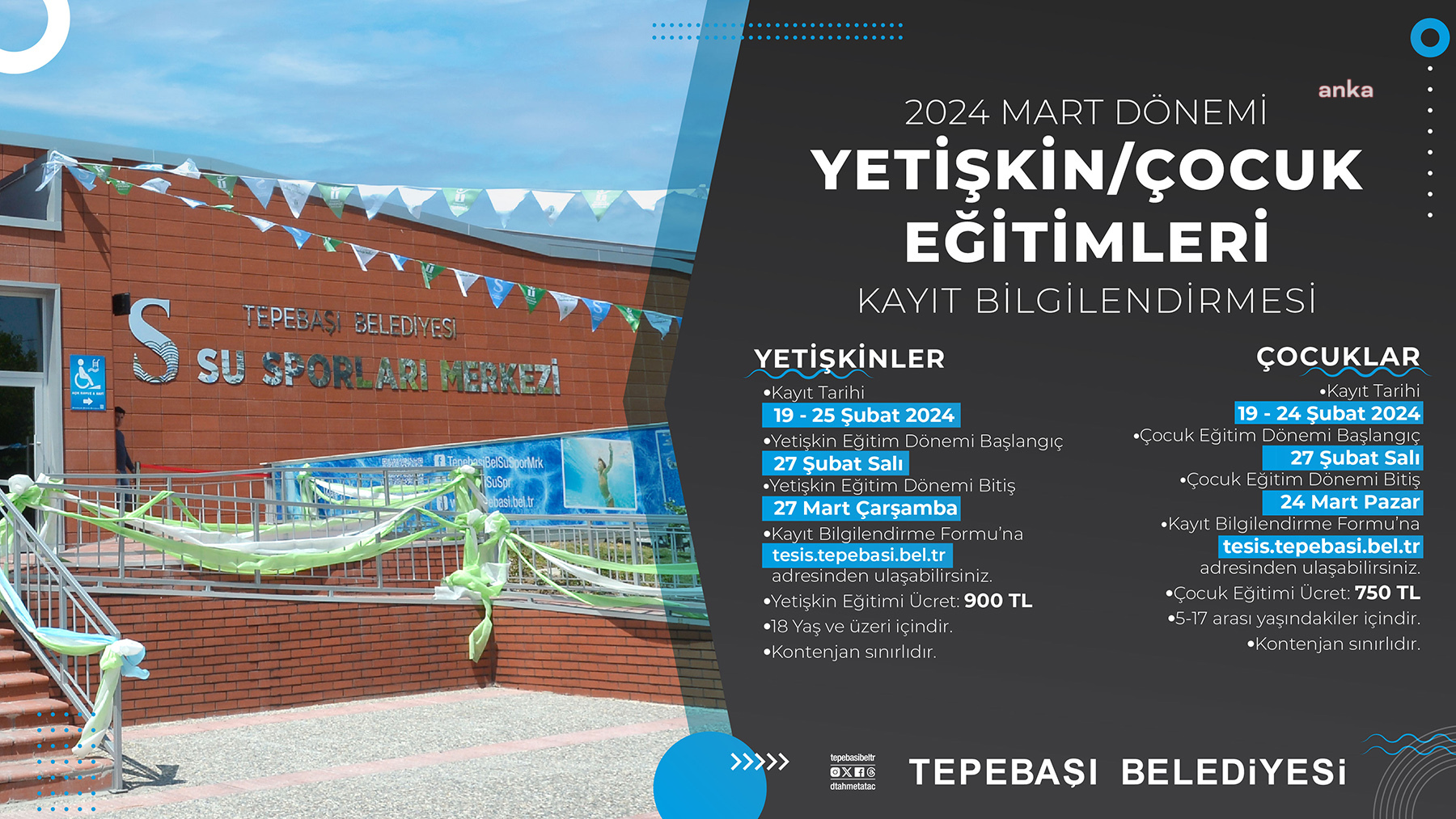 TEPEBAŞI BELEDİYESİ MUSTAFA KEMAL ATATÜRK SU SPORLARI MERKEZİ’NDE MART AYI KAYITLARI BAŞLADI