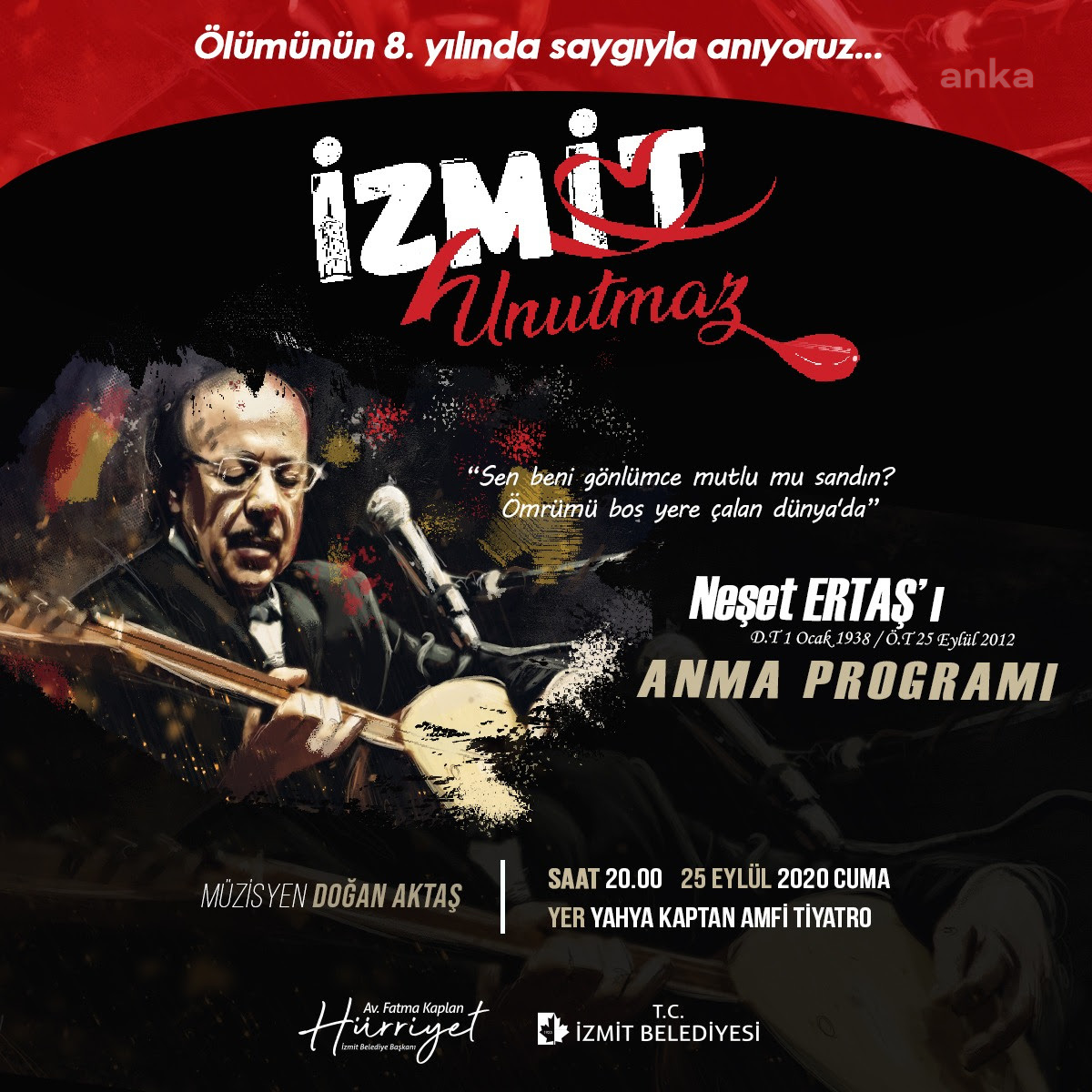İZMİT BELEDİYESİ, NEŞET ERTAŞ'I TÜRKÜLERİYLE ANACAK
