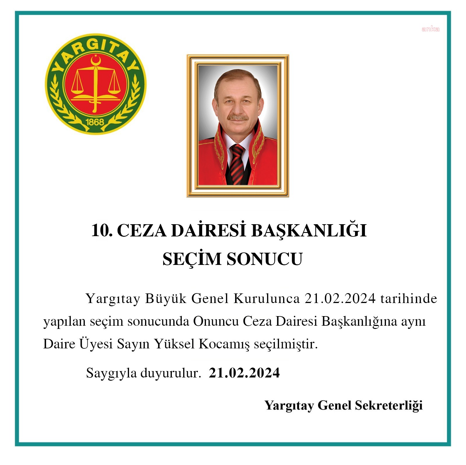 YARGITAY 10. CEZA DAİRESİ BAŞKANLIĞI'NA YÜKSEL KOCAMIŞ SEÇİLDİ