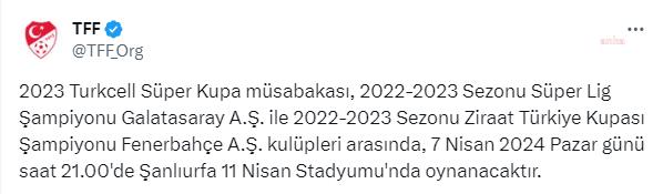 SÜPER KUPA FİNALİ 7 NİSAN’DA ŞANLIURFA’DA OYNANACAK