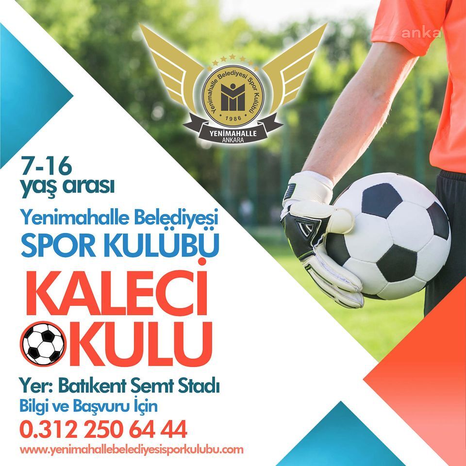 YENİMAHALLE'DE FUTBOL AKADEMİSİ VE KALECİ OKULU KAYITLARI BAŞLIYOR