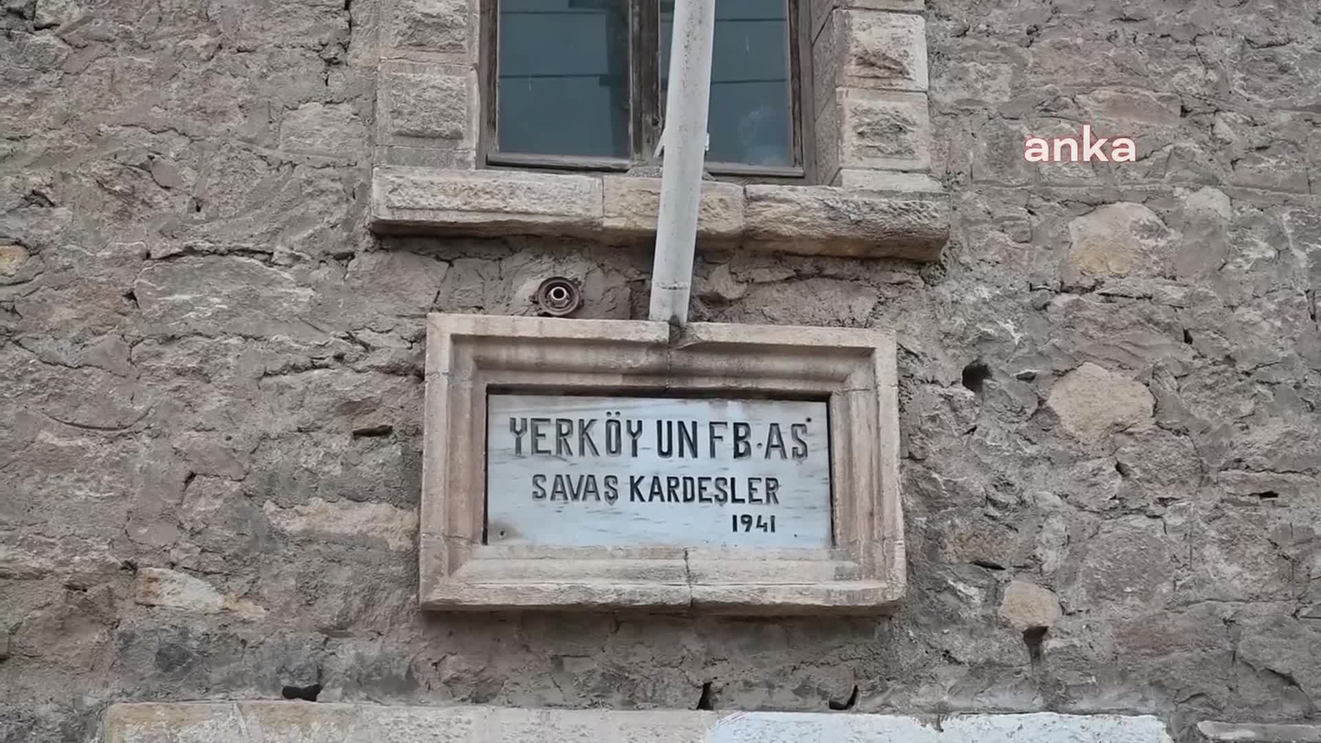 YOZGAT’IN YERKÖY İLÇESİNDE BULUNAN TARİHİ FABRİKA 83 YILDIR UN ÖĞÜTMEYE DEVAM EDİYOR