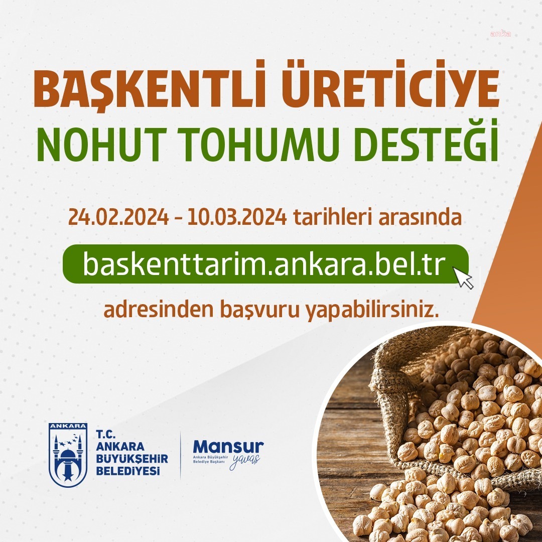 ABB'NİN 2024 YILI İLK NOHUT TOHUMU DESTEĞİ İÇİN BAŞVURULAR BAŞLADI