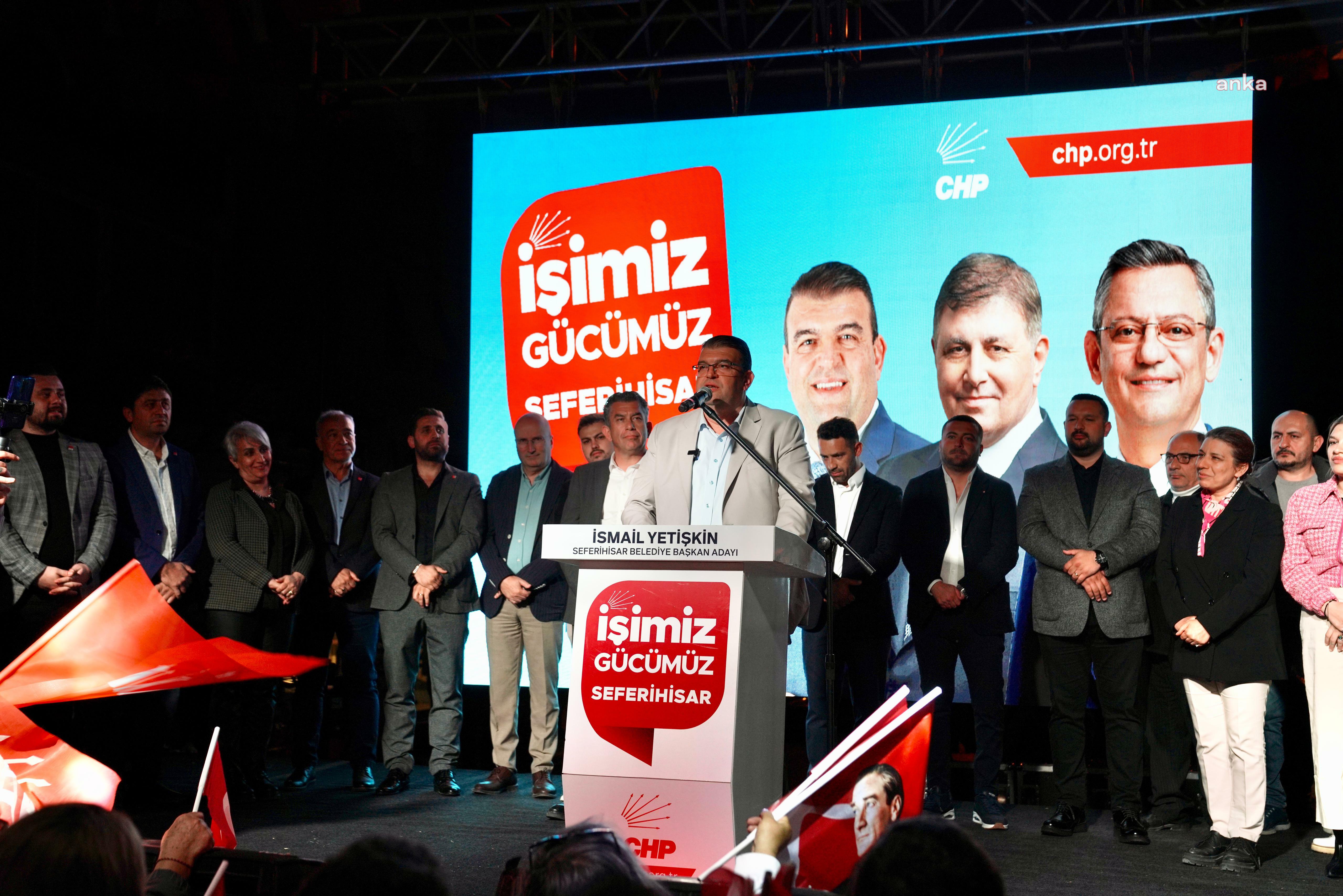 CHP SEFERİHİSAR BELEDİYE BAŞKAN ADAYI İSMAİL YETİŞKİN'İN ÜRKMEZ’DEKİ SEÇİM OFİSİNE COŞKULU AÇILIŞ