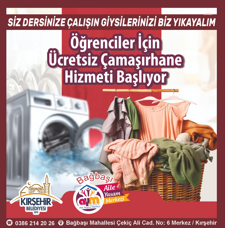 KIRŞEHİR BELEDİYESİ'NDEN ÖĞRENCİLER İÇİN ÜCRETSİZ ÇAMAŞIRHANE HİZMETİ