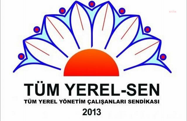 TÜM YEREL-SEN: "AYM'NİN 'YÜZDE 2 ÜYE BARAJI' DÜZENLEMESİNİ İPTAL GEREKÇESİ OLUMLUDUR"