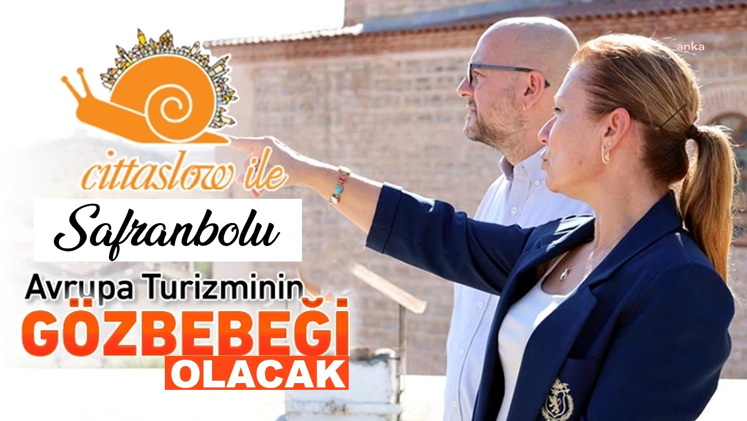 SAFRANBOLU BELEDİYESİ, CITTASLOW HAREKETİNE ALINMAYA UYGUN BULUNDU