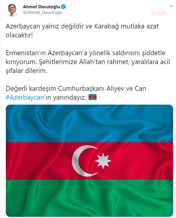 DAVUTOĞLU: "ERMENİSTAN'IN SALDIRISINI ŞİDDETLE KINIYORUM"