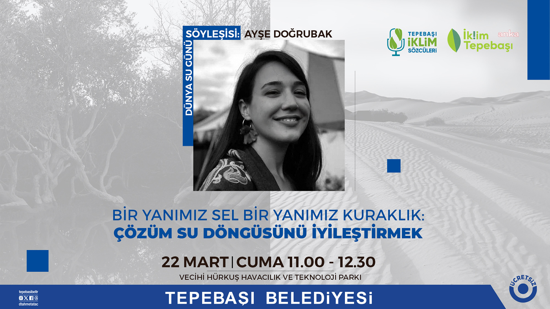 TEPEBAŞI’NDA ‘22 MART DÜNYA SU GÜNÜ’NE ÖZEL SÖYLEŞİ