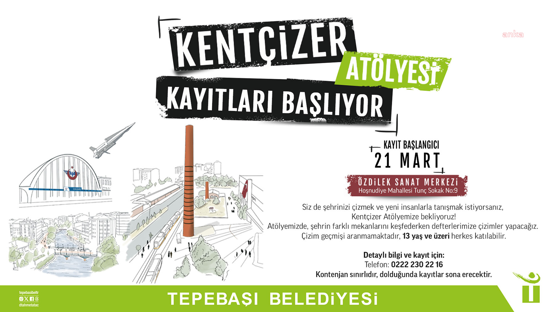 TEPEBAŞI BELEDİYESİ’NİN ‘KENTÇİZER ATÖLYESİ’NE KAYITLAR BAŞLIYOR