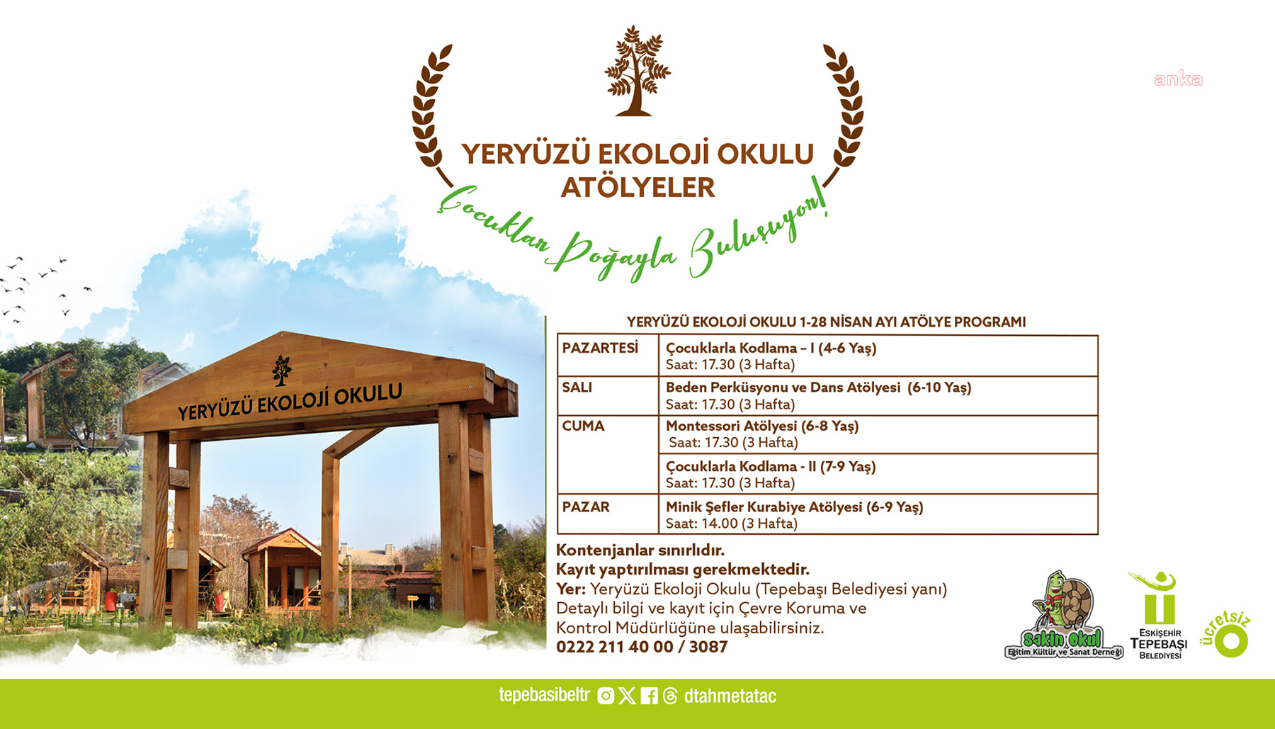 TEPEBAŞI'NDA YERYÜZÜ EKOLOJİ OKULU NİSAN AYI ATÖLYELERİ BAŞLIYOR