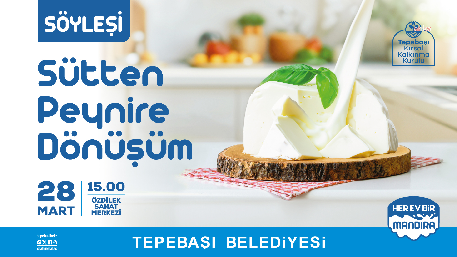 TEPEBAŞI’NDA SÖYLEŞİ: ”SÜTTEN PEYNİRE DÖNÜŞÜM”