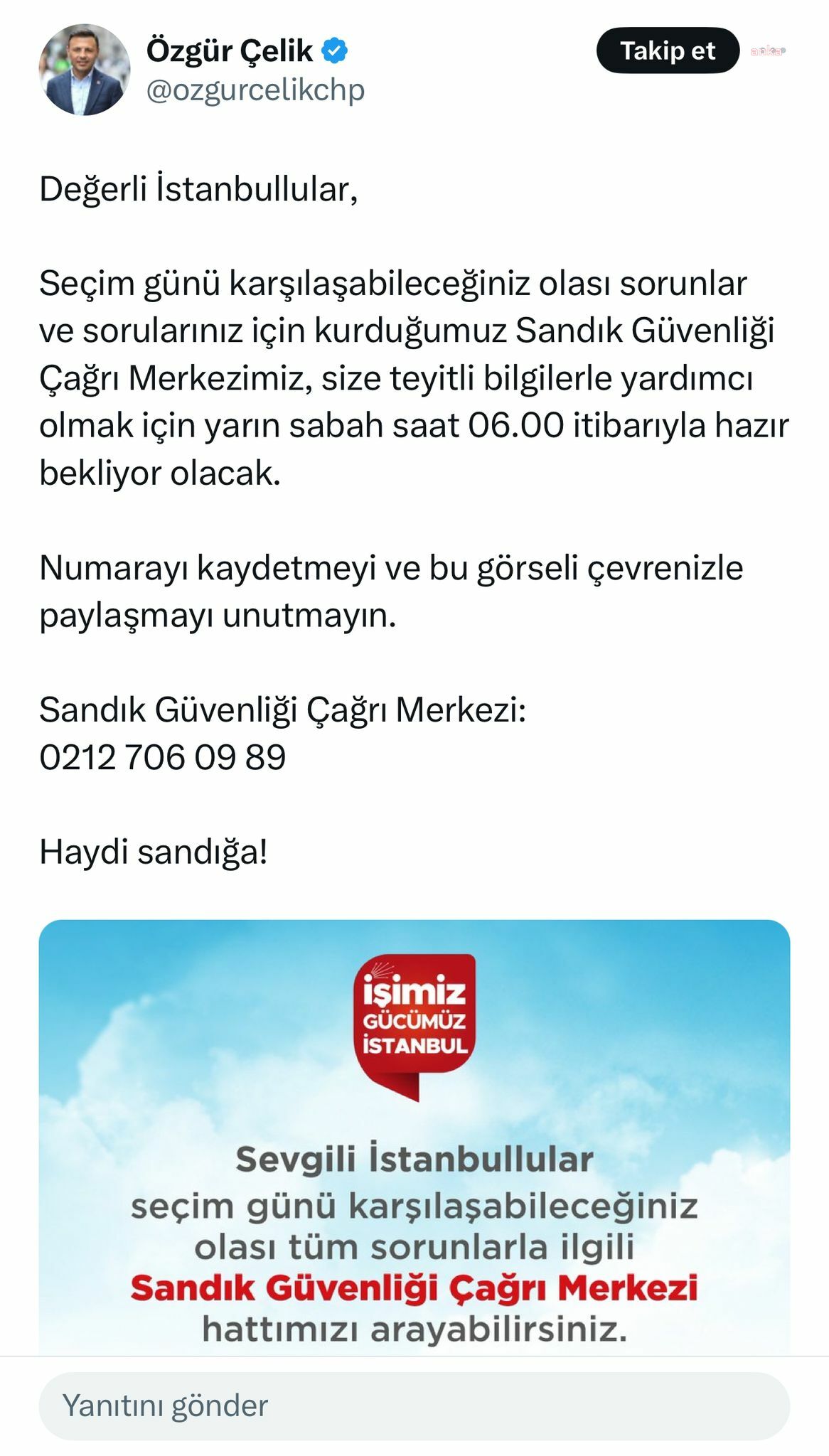 CHP İSTANBUL İL BAŞKANI ÇELİK, SANDIK GÜVENLİĞİ ÇAĞRI MERKEZİ'NİN NUMARASINI PAYLAŞTI: 0212 706 09 89