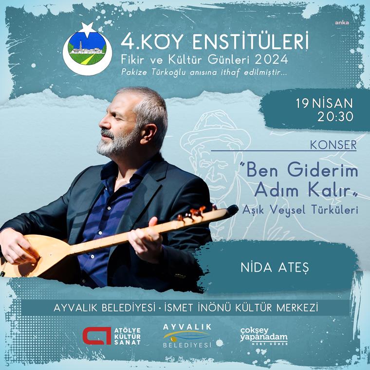 “KÖY ENSTİTÜLERİ  FİKİR VE KÜLTÜR GÜNLERİ” 4. KEZ AYVALIK’TA