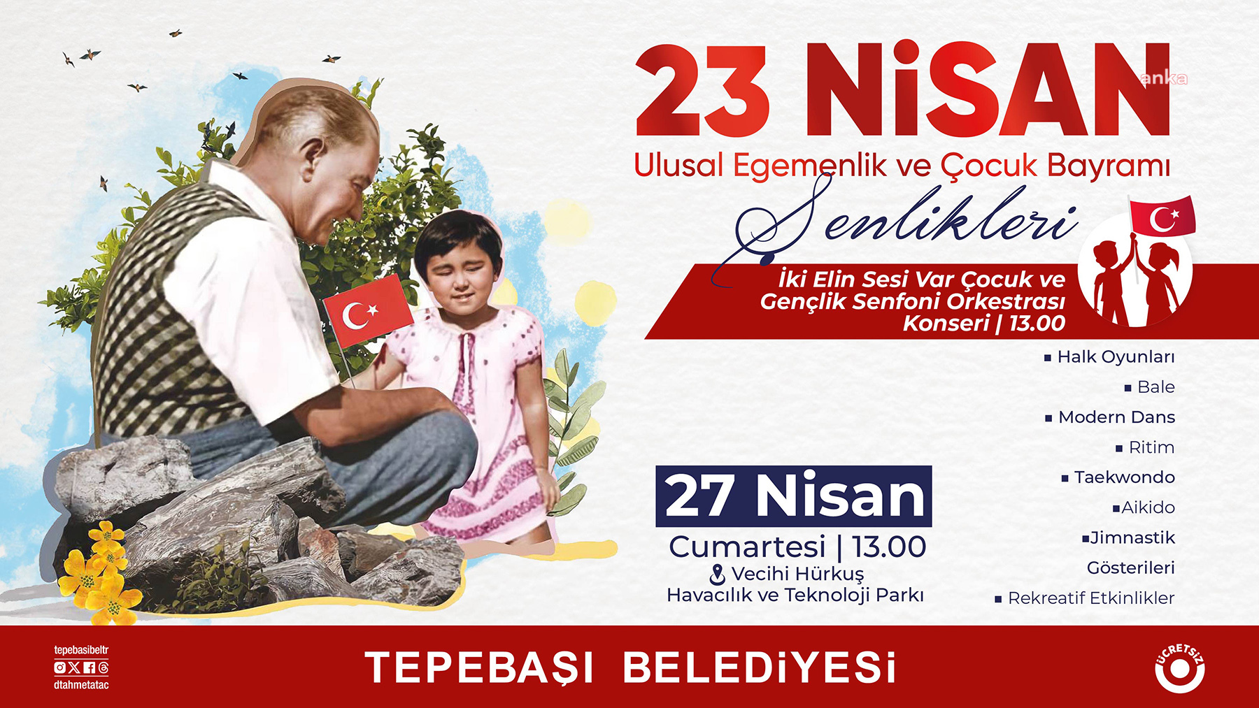 TEPEBAŞI’NDA ULUSAL EGEMENLİK VE ÇOCUK BAYRAMI ETKİNLİKLERİ