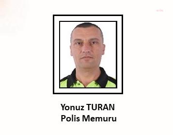 MSB: POLİS MEMURU YONUZ TURAN ŞEHİT OLDU