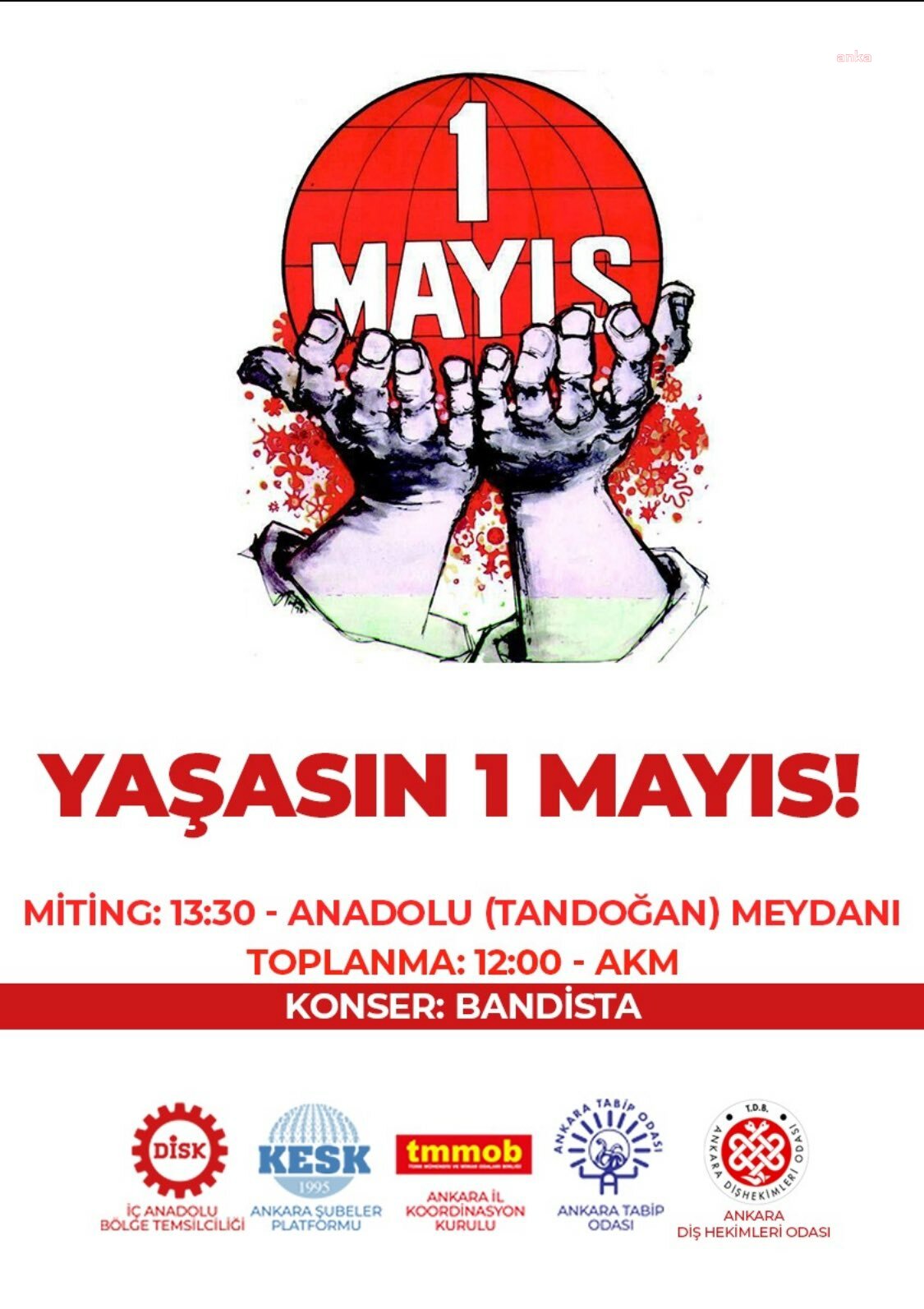 ANKARA’DA 1 MAYIS TANDOĞAN’DA KUTLANACAK