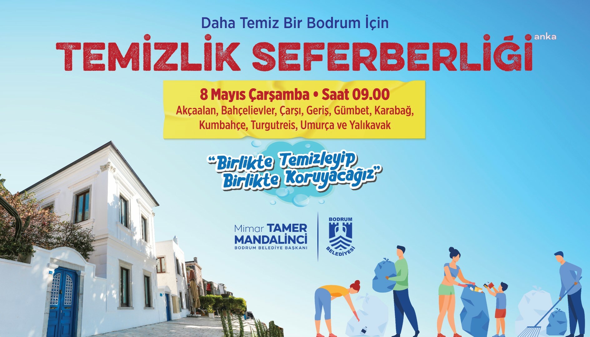 BODRUM BELEDİYE BAŞKANI MANDALİNCİ: “BİRLİKTE TEMİZLEYİP BİRLİKTE KORUYACAĞIZ”