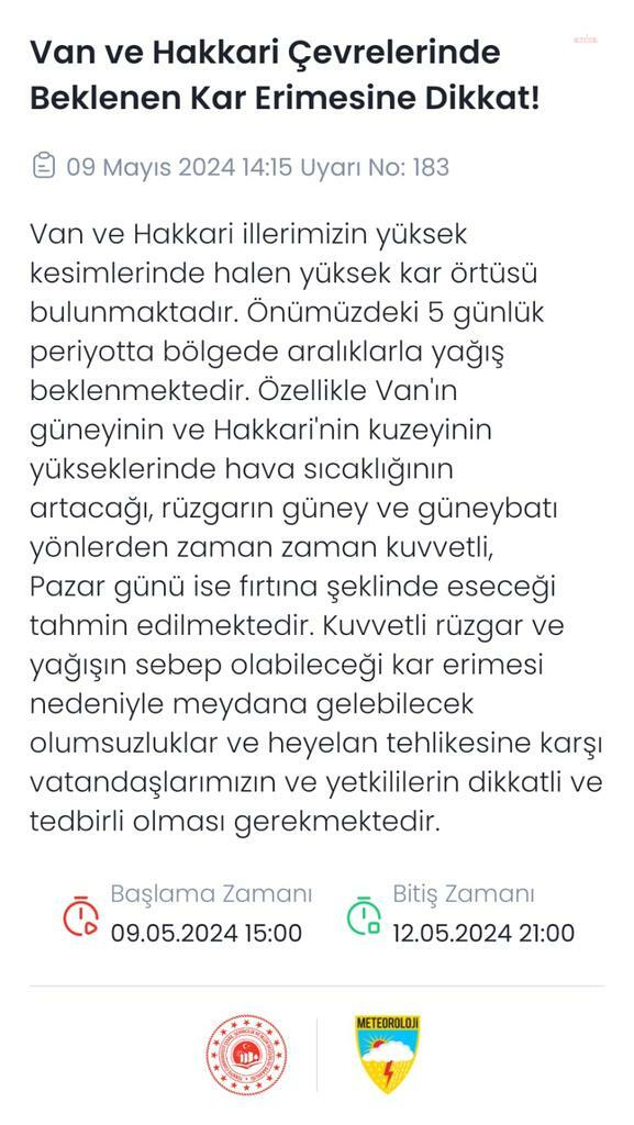 METEOROLOJİ, VAN VE HAKKARİ'DE KAR ERİMESİNE KARŞI VATANDAŞLARI UYARDI