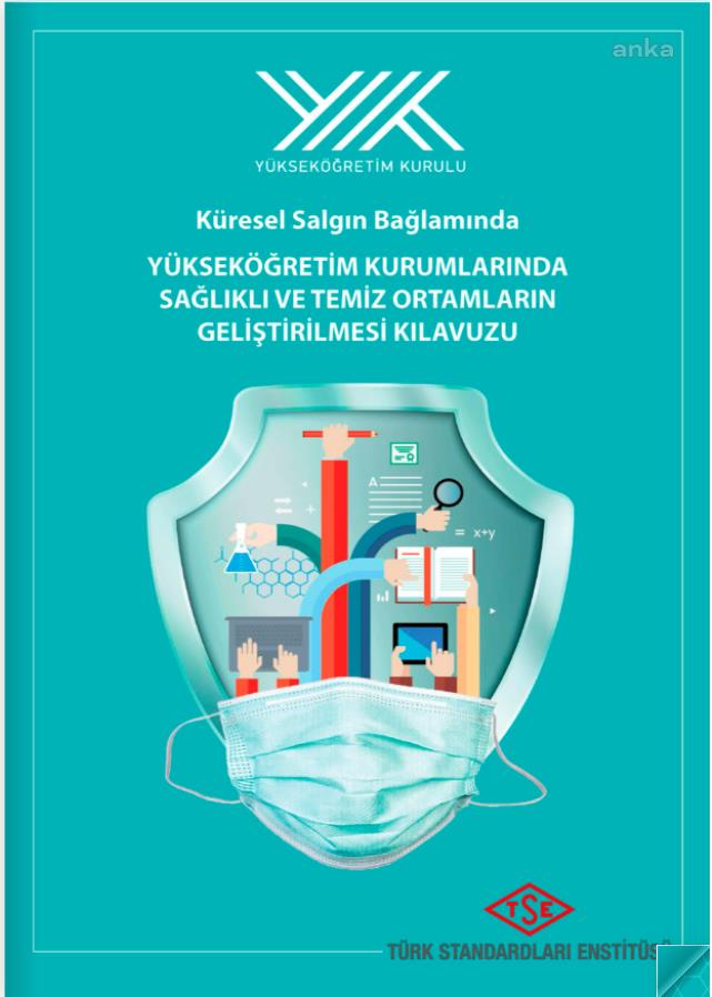 YÖK VE TSE, ÜNİVERSİTELER İÇİN ÖZEL HİJYEN KILAVUZU HAZIRLADI