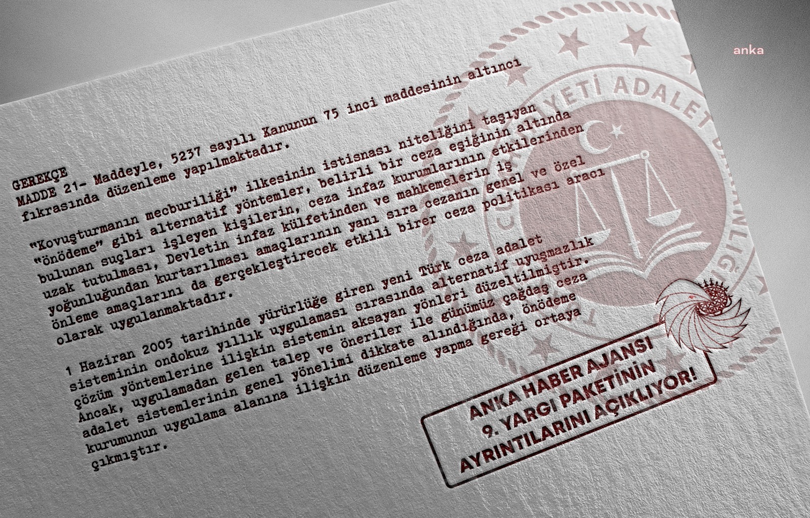 9. YARGI PAKETİ TASLAĞINA ANKA HABER AJANSI ULAŞTI: TEKERRÜR HALİNDE İŞLENEN SUÇLAR İÇİN DE KOŞULLU SALIVERME GELİYOR