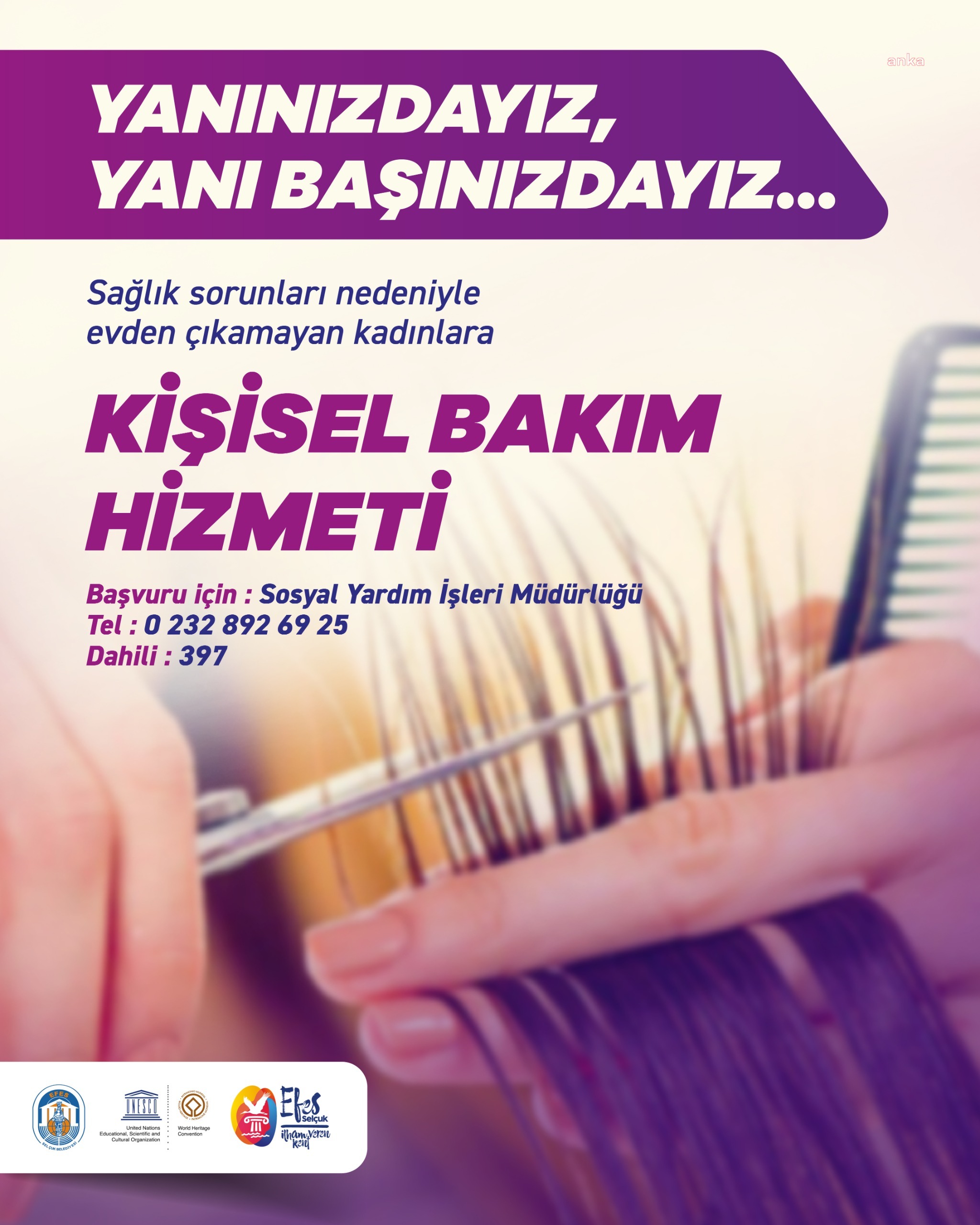 EVDEN ÇIKAMAYAN KADINLARIN KİŞİSEL BAKIMI, EFES SELÇUK BELEDİYESİ’NDEN