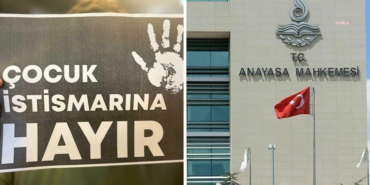 AYM’DEN BABANIN ÇOCUĞUNA CİNSEL İSTİSMARINA YÖNELİK YARGILAMA HAKKINDA “KÖTÜ MUAMELE YASAĞI İHLAL EDİLDİ” KARARI