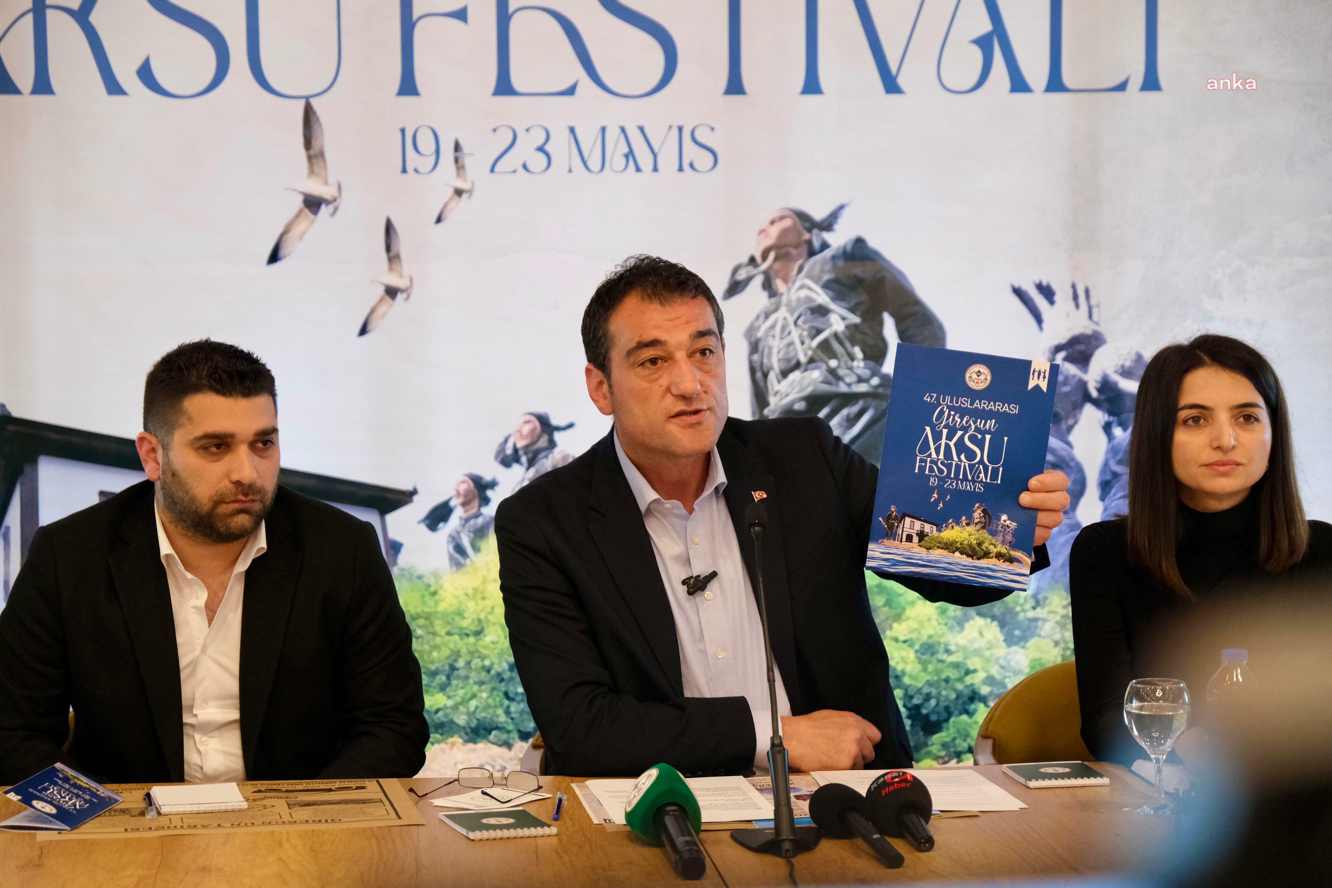 GİRESUN BELEDİYE BAŞKANI KÖSE: “ULUSLARARASI AKSU FESTİVALİ’MİZİ KENTİMİZE VE GEÇMİŞİNE YAKIŞIR BİR ŞEKİLDE KUTLAYACAĞIZ”