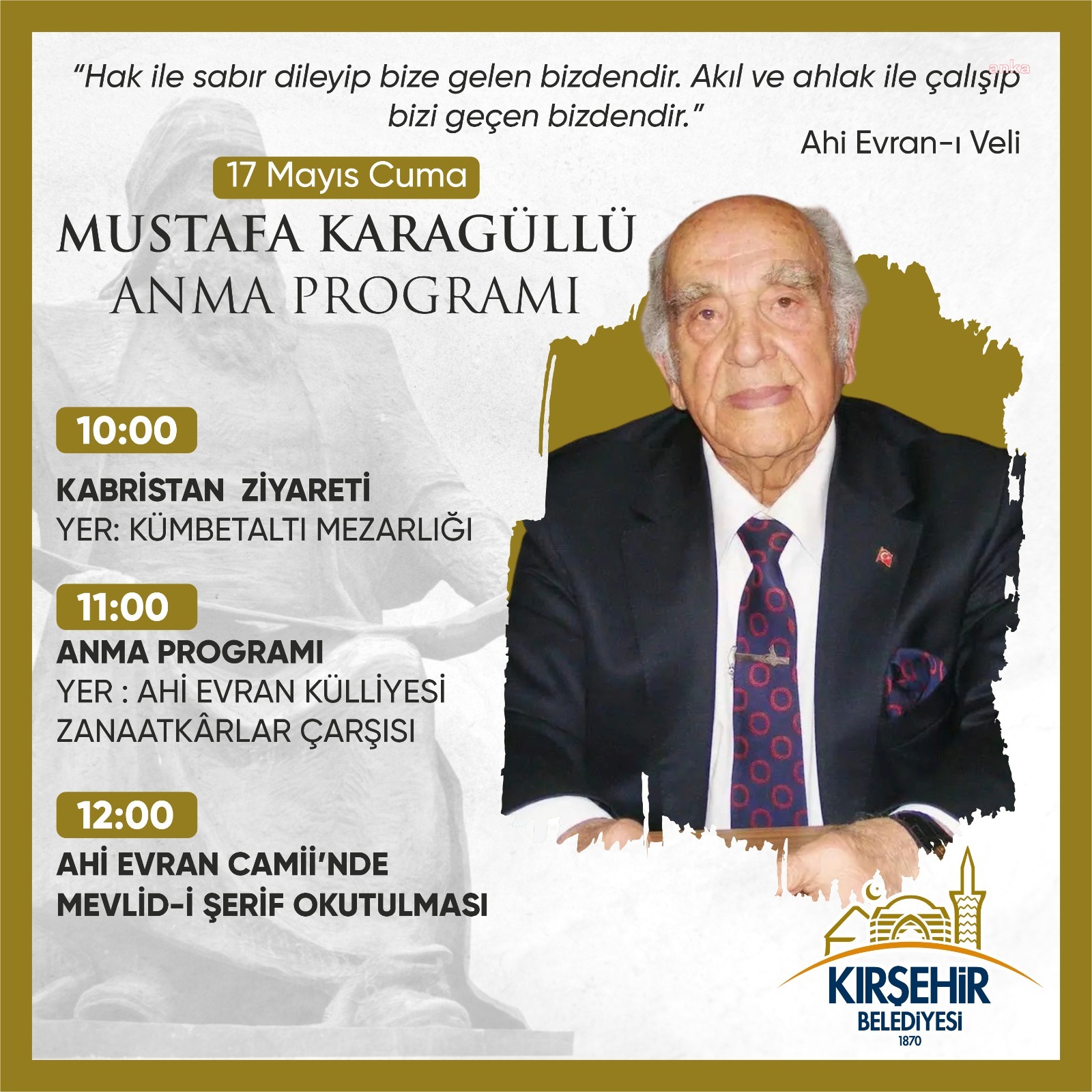 AHİLİK FELSEFESİ'NİN ÖNEMLİ İSİMLERİNDEN MUSTAFA KARAGÜLLÜ, KIRŞEHİR'DE ANILIYOR