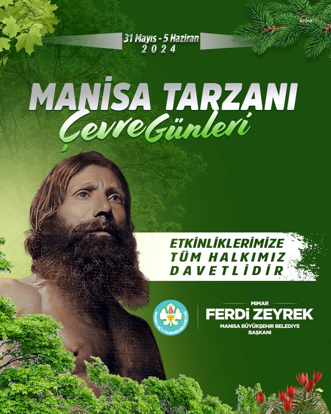 “Manisa Tarzanı ve Çevre Günleri” 31 Mayıs’ta başlıyor