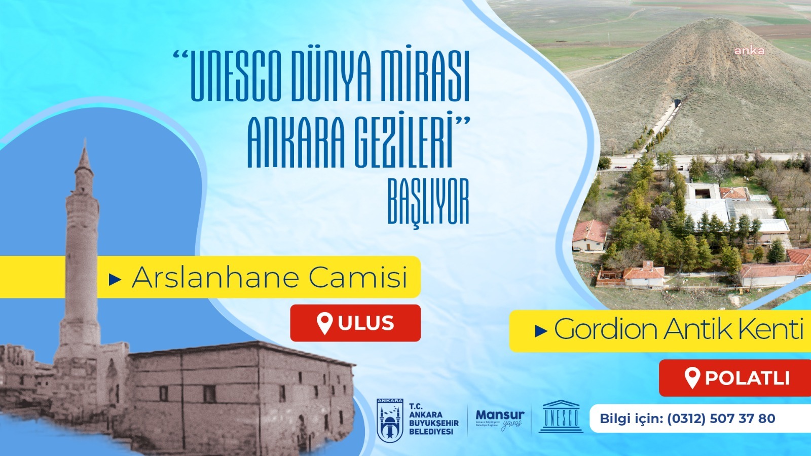 Başkent'te “UNESCO Dünya Mirası Ankara Gezileri” başlıyor