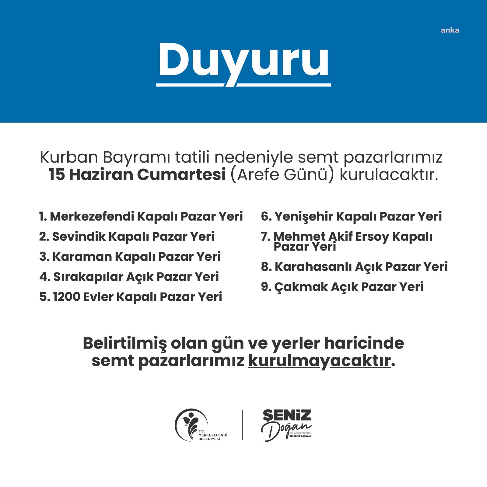 Merkezefendi'de Arife Günü kurulacak semt pazarlarının yerleri belirlendi