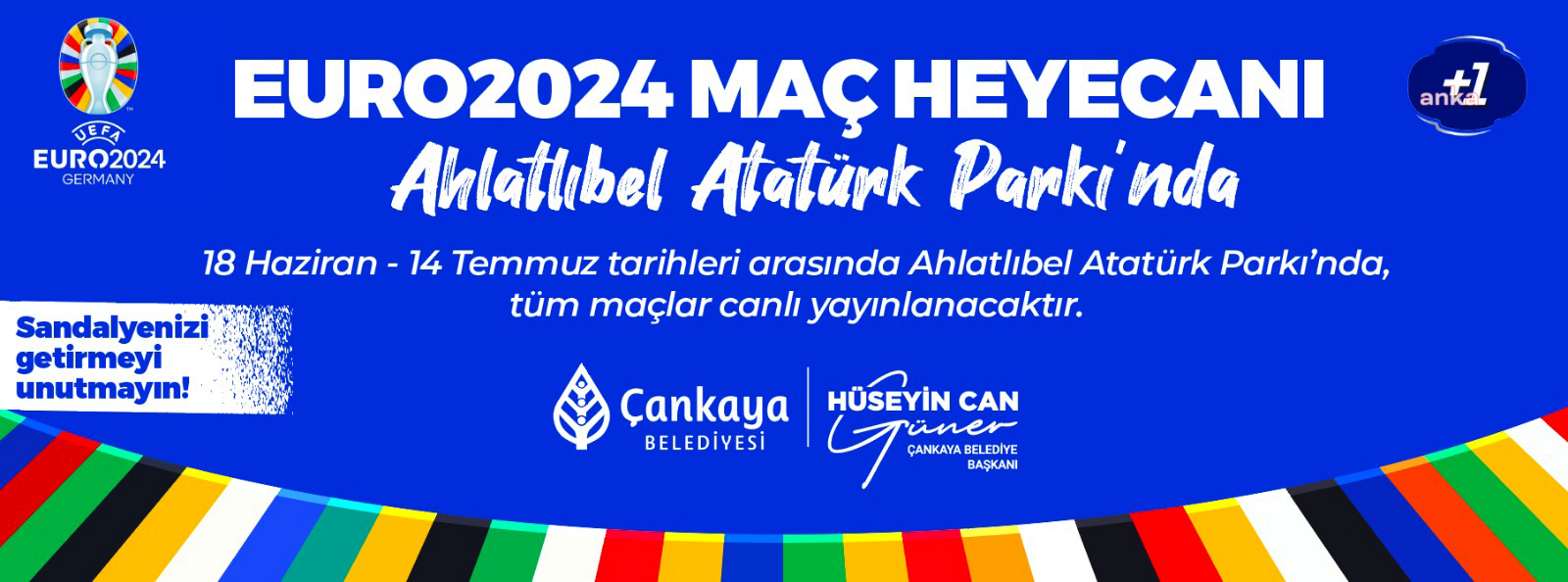 EURO 2024 heyecanı, Çankaya Ahlatlıbel Atatürk Parkı’nda yaşanacak