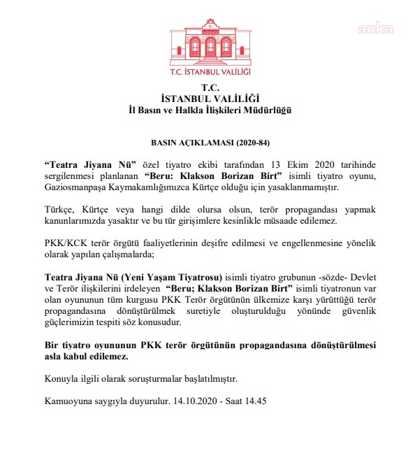 İSTANBUL VALİLİĞİ; “OYUN KÜRTÇE OLDUĞU İÇİN DEĞİL PROPAGANDA YAPTIĞI İÇİN YASAKLANDI”