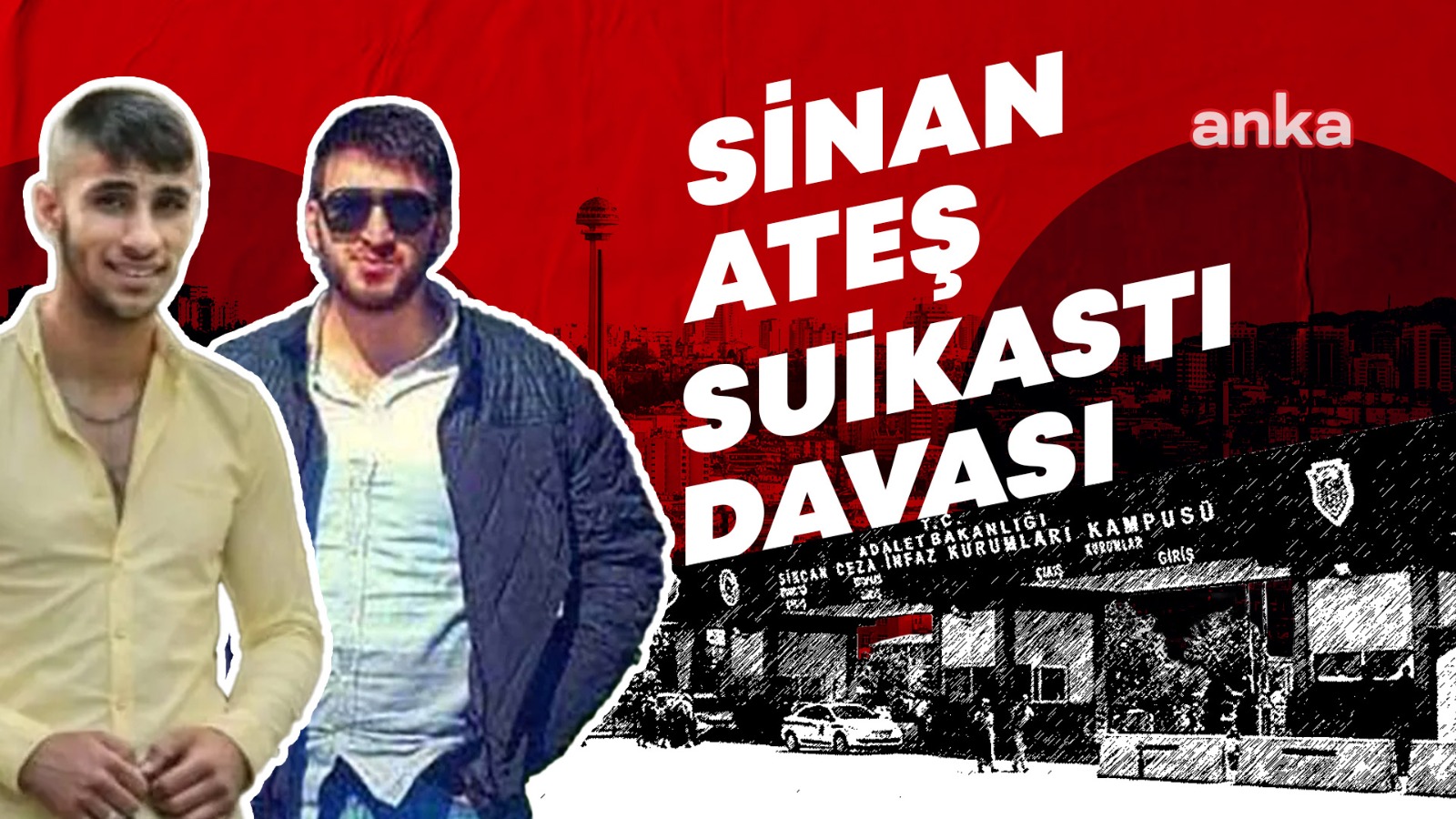 Sinan Ateş davası… Tetikçi Eray Özyağcı ifadelerini değiştirdi, “Doğukan Çep ne dediyse onu yaptım” dedi