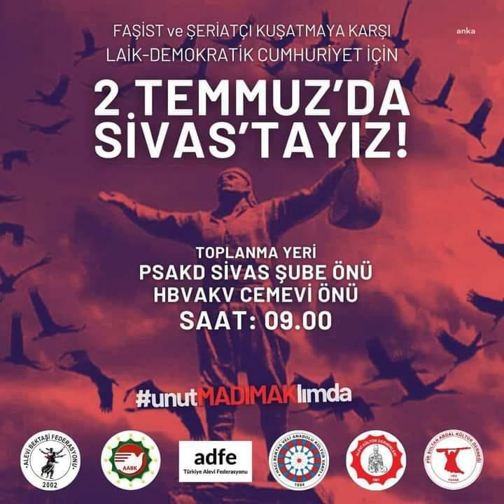 Sivas Katliamı’nda hayatını kaybedenler, katliamın 31’inci yılında Sivas’ta anılacak